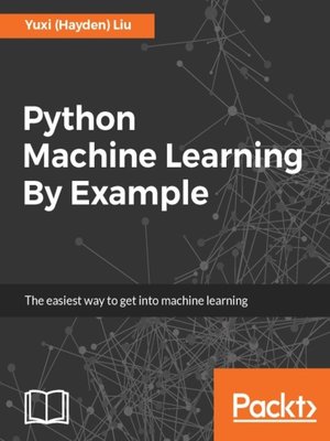 Python Machine Learning By Example - ebook